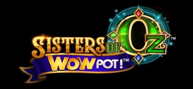 Microgaming Sisters of Oz WowPot Slot Review
