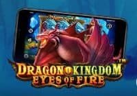 Pragmatic Play Dragon Kingdom Eyes of Fire Slot Review