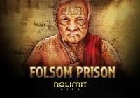 Nolimit City Folsom Prison Slot Review