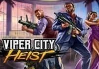 Viper City Heist (Play’n GO) Online Slot Review