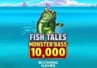 Fish Tales Monster Bass 10,000 (Booming Games) Slot Review